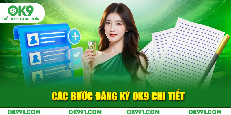 Các bước đăng ký ok9 chi tiết