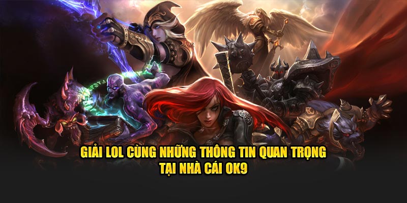 Giải LOL