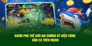 Bắn cá trên mạng