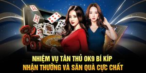 Nhiệm vụ tân thủ ok9